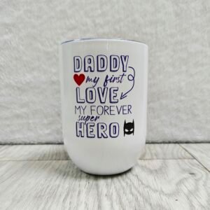 Fathers day design on Thermos Cup